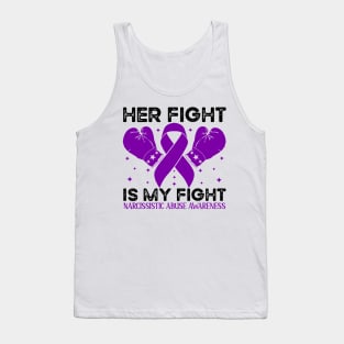 Her Fight is My Fight Narcissistic Abuse Awareness Tank Top